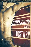   Obsession and Ecstasy Bundle (Motorcycle Club, Paranormal, Teacher Student)