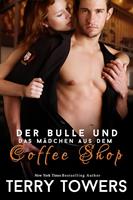   Der Bulle und das M&auml;dchen aus dem Coffeeshop
