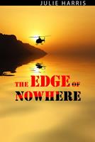   The Edge of Nowhere