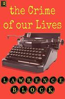   The Crime of Our Lives