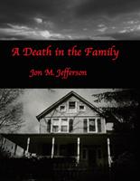   A Death in the Family