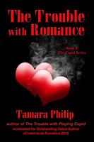   The Trouble with Romance
