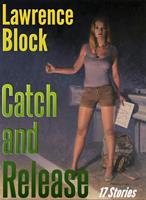   Catch and Release