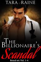   The Billionaire's Scandal Boxed Set: Vol. 1-4