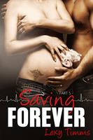   Saving Forever - Part 5