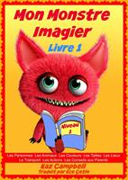   Mon Monstre - Imagier - Niveau 1 Livre 1