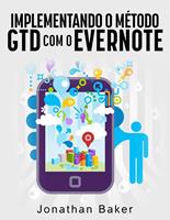   Implementando o método GTD com o Evernote