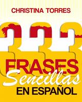   333 Frases Sencillas en Espa&ntilde;ol
