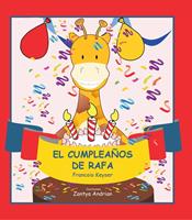   El cumplea&ntilde;os de Rafa