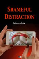   Shameful Distraction