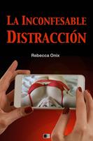   La Inconfesable Distracción
