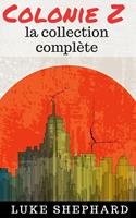   Colonie Z : la collection complète