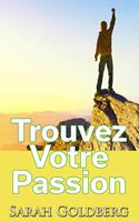   Trouvez Votre Passion