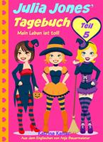 Julia Jones'Tagebuch - Teil 5 - Mein Leben ist toll!