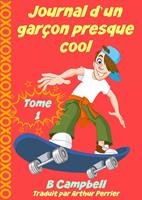 Journal d'un garçon presque cool