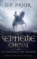   Le Septi&egrave;me Cheval