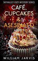   Caf&eacute;, Cupcakes & Asesinato