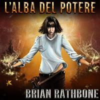   L'Alba del Potere