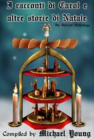  I racconti di Carol e altre storie di Natale