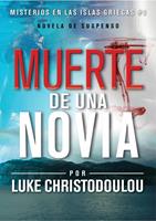   LA MUERTE DE UNA NOVIA