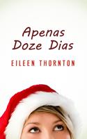   Apenas Doze Dias