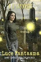   Luce Fantasma