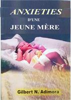   Anxieties d'une jeune mère
