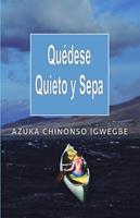   Quédese Quieto y Sepa