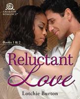   Reluctant Love