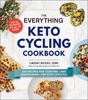  The Everything Keto Cycling Cookbook