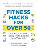 Fitness Hacks for over 50