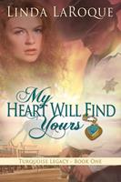   My Heart Will Find Yours
