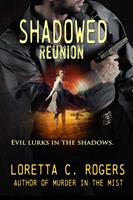   Shadowed Reunion