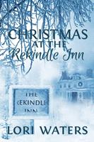 Christmas at the Rekindle Inn