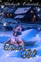   Dixie's Gift