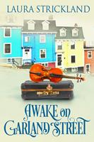   Awake on Garland Street