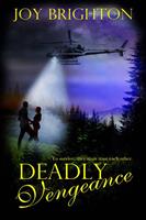   Deadly Vengeance