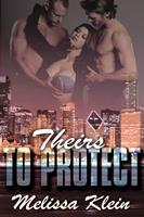   Theirs to Protect