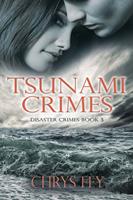   Tsunami Crimes