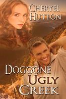   Doggone Ugly Creek