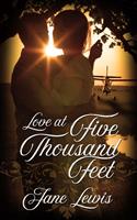 Love at Five Thousand Feet
