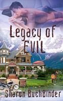   Legacy of Evil
