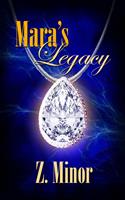   Mara's Legacy