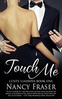   Touch Me