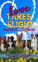   Love Takes Flight