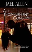   An Inconvenient Consort
