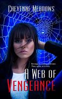   A Web of Vengeance