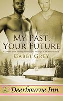   My Past, Your Future