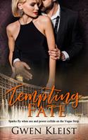   Tempting Fate