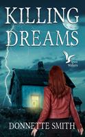   Killing Dreams